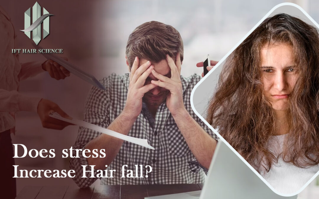 Does stress increase hairfall