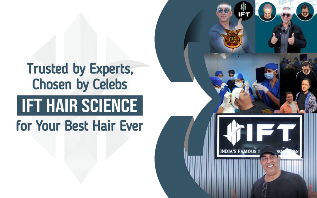 Trusted by Experts, Chosen by Celebs — IFT Hair Science for Your Best Hair Ever